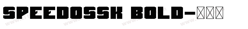 SpeedoSSK Bold字体转换